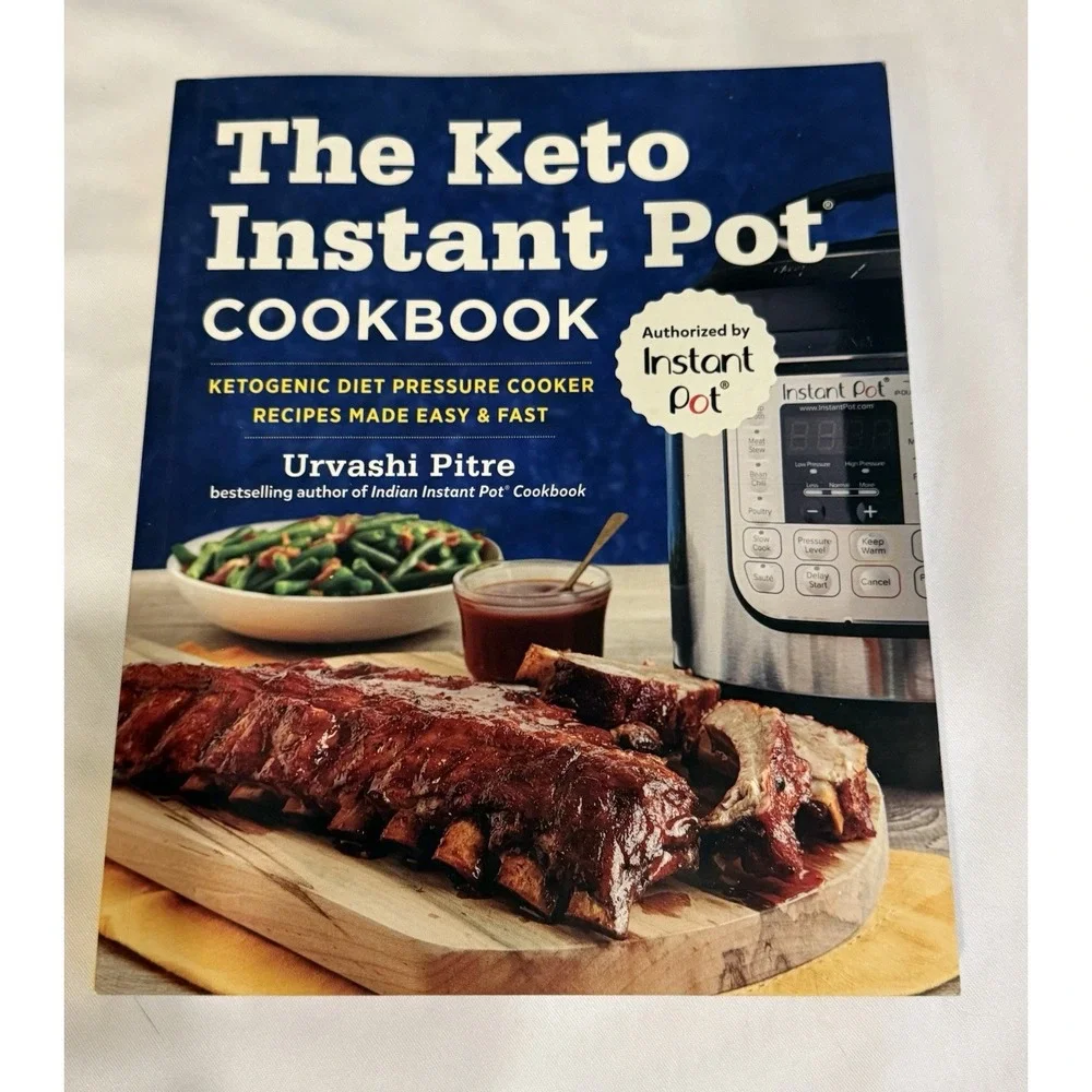 The Keto Instant Pot Cookbook Urvashi Pitre Paperback Keto Recipes Cookbook